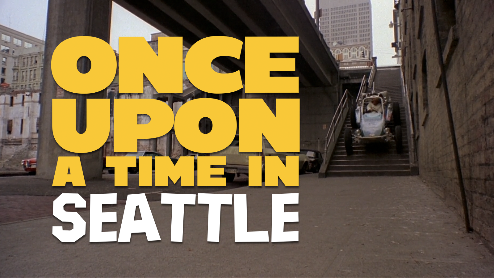 Once Upon a Time In Seattle